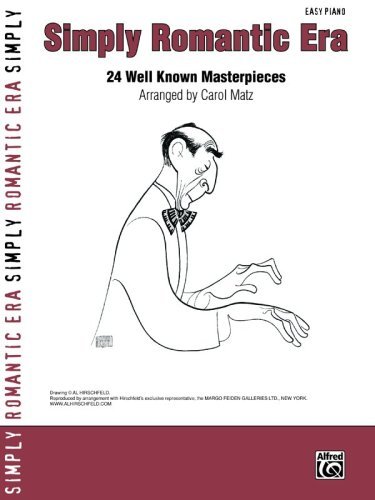 Simply Romantic Era: 24 Well Known Masterpieces (Simply Series)