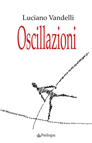 Oscillazioni (Italian Edition)