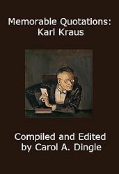 Memorable Quotations: Karl Kraus