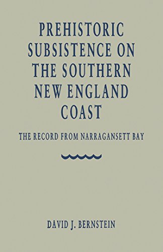 Prehistoric Subsistence on the Southern New England Coast: The Records from Narragansett Bay