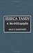 Jessica Tandy: A Bio-Bibliography (Bio-Bibliographies in the Performing Arts)