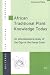 Book African Traditional Plant Knowledge Today: An Ethnobotanical Study of the Digo at the Kenya Coast
