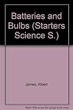 Batteries and bulbs