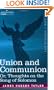 Union And Communion Or, Thoughts On The Song Of Solomon