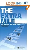 The Extra Mile: How to Engage Your People to Win