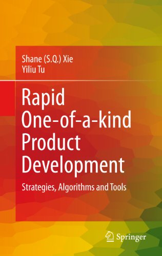 Rapid One-of-a-kind Product Development: Strategies, Algorithms and Tools On Sale