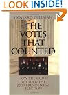 The Votes That Counted: How the Court Decided the 2000 Presidential Election