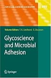 Glycoscience and Microbial Adhesion (Topics in Current Chemistry)