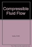 Compressible fluid flow