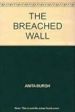 The breached wall