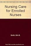 Clinical nursing for the enrolled nurse