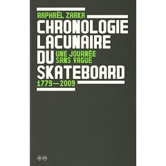 Chronologie lacunaire du skateboard 1779-2009