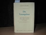 Die Naturgeister : aus dem Reiche der Gnomen, Nixen, Sylphen, Salamander und Sturmgeister