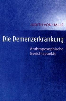 Die Demenzerkrankung
