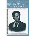 Gustav Mahler: The Symphonies Paperback book cover