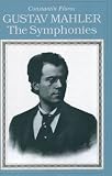 Gustav Mahler: The Symphonies Paperback