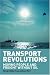 Books : Transport Revolutions: Moving People and Freight without Oil