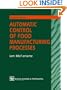Automatic Control of Food Manufacturing Processes