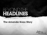Amanda Knox: Murder on Trial in Italy