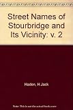 Street names of Stourbridge and its vicinity