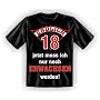 Fun T Shirts " Endlich 18 !!! " Gr��en S - XXL