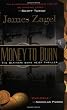 Money To Burn