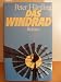Das Windrad Roman