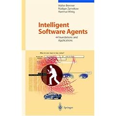 Intelligent Software Agents: Foundations and Applications