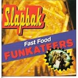 Fast Food Funkateers