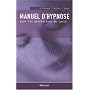 Manuel d'hypnose pour les professions de sant�