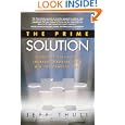 The Prime Solution: Close the Value Gap, Increase Margins, and Win the Complex Sale'