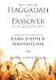 Haggadah for Passover With Commentary Based on the Shiurim of Rabbi Joseph B. Soloveitchik