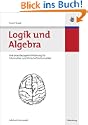 Logik und Algebra