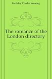 The romance of the London directory