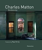 Charles Matton : enclosures