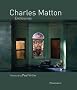 Charles Matton : enclosures (english)