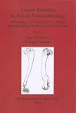 Current research in animal palaeopathology : proceedings of the Second ICAZ Animal Palaeopathology Working Group Conference