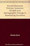 Human resource policies, economic growth, and demographic change in developing countries