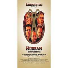 Scissor Sisters - Hurrah A Year Of Ta Dah (+ Audio-CD)