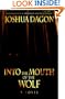 Into the Mouth of the Wolf