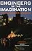 Book Engineers of the Imagination (Methuen Paperback)