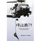 Proximity: A Novel of the Navy's Elite Bomb Squad