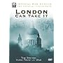 Britain's Home Front At War - London Can Take It [DVD]