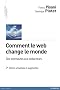 Comment le web change le monde