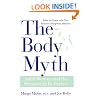 The Body Myth: Adult Women and the Pressure to be Perfect