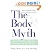 The Body Myth: Adult Women and the Pressure to be Perfect