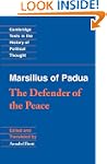 Marsilius of Padua: The Defender of t...