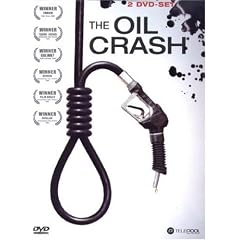 The Oil Crash [2 DVDs]