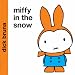 Books : Miffy in the Snow (Miffy)