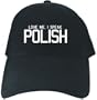 CAPS BLACK EMBROIDERY " LOVE ME , I SPEAK POLISH "